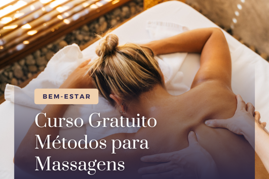 curso gratuito métodos para massagens