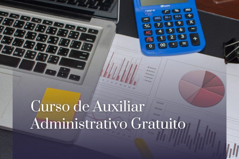 Curso de Auxiliar Administrativo Gratuito