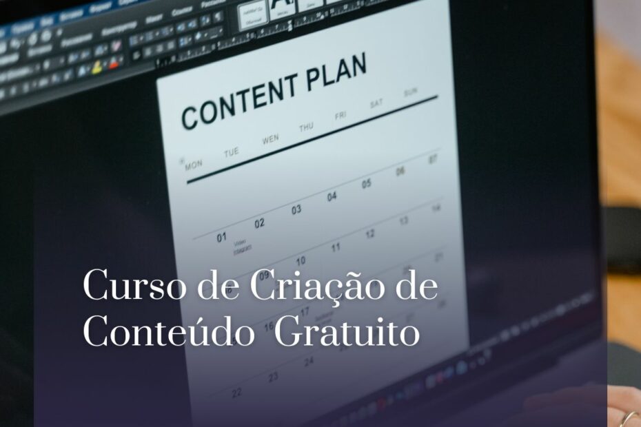 Curso de Criação de Conteúdo Gratuito