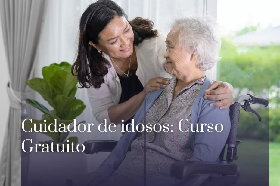 Cuidador de idosos Curso Gratuito