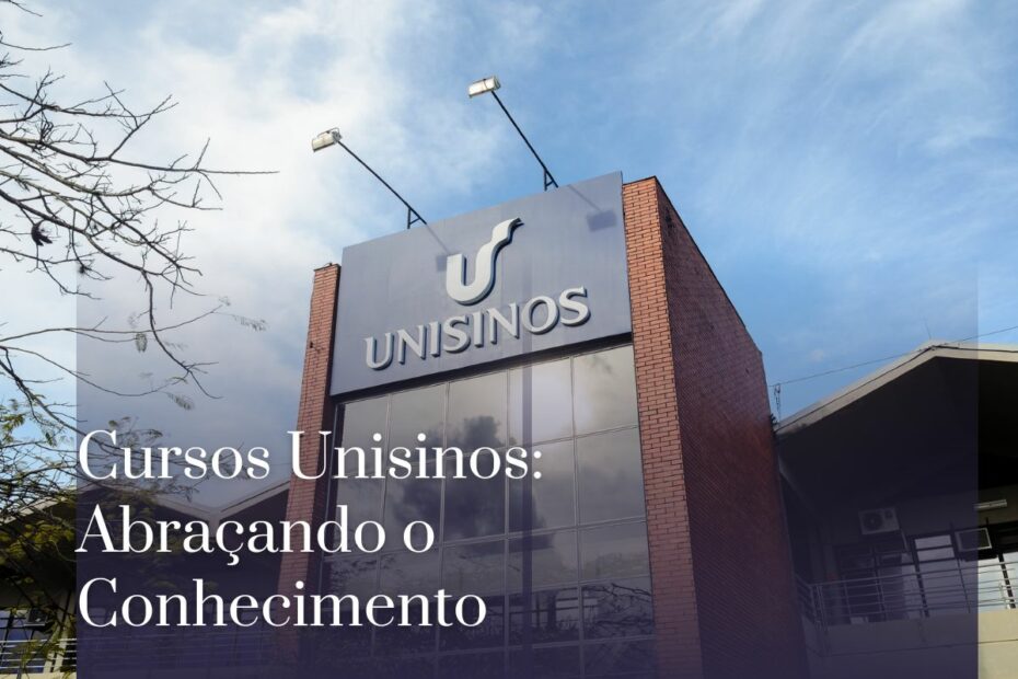 Cursos Unisinos Abraçando o Conhecimento