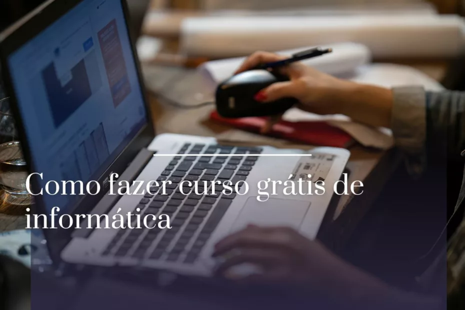 Como fazer curso grátis de informática