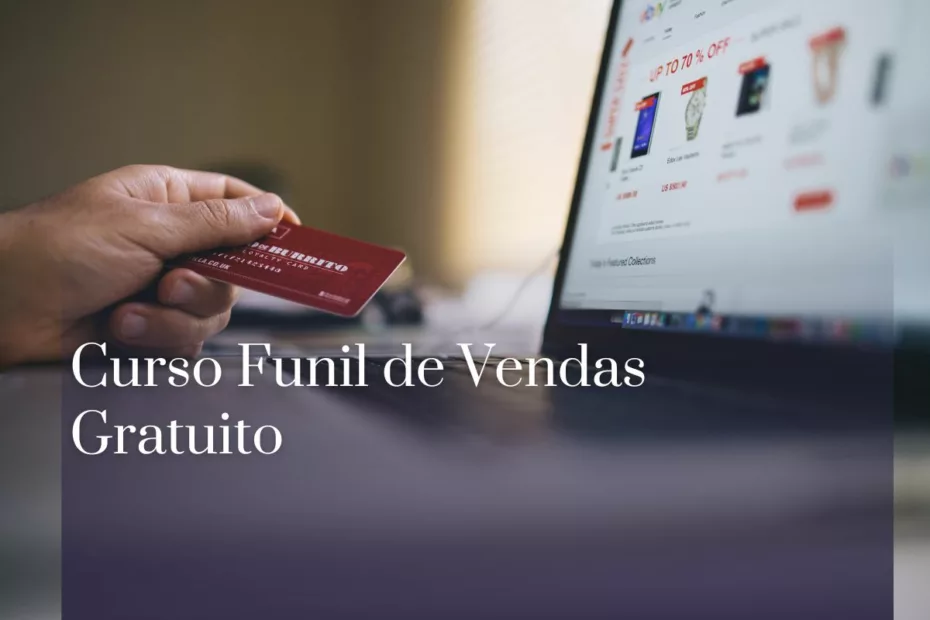 Curso Funil de Vendas Gratuito