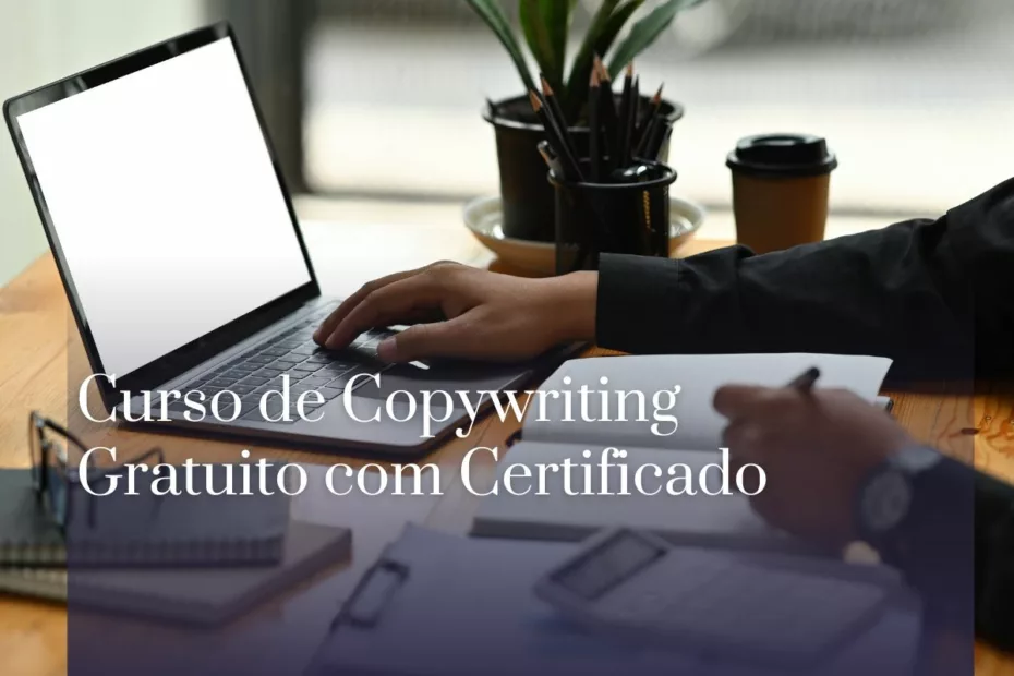 Curso de Copywriting Gratuito com Certificadoo