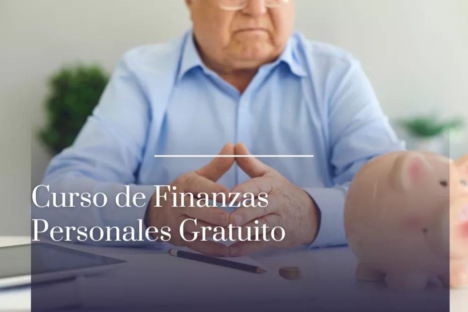 Curso de Finanzas Personales Gratuito