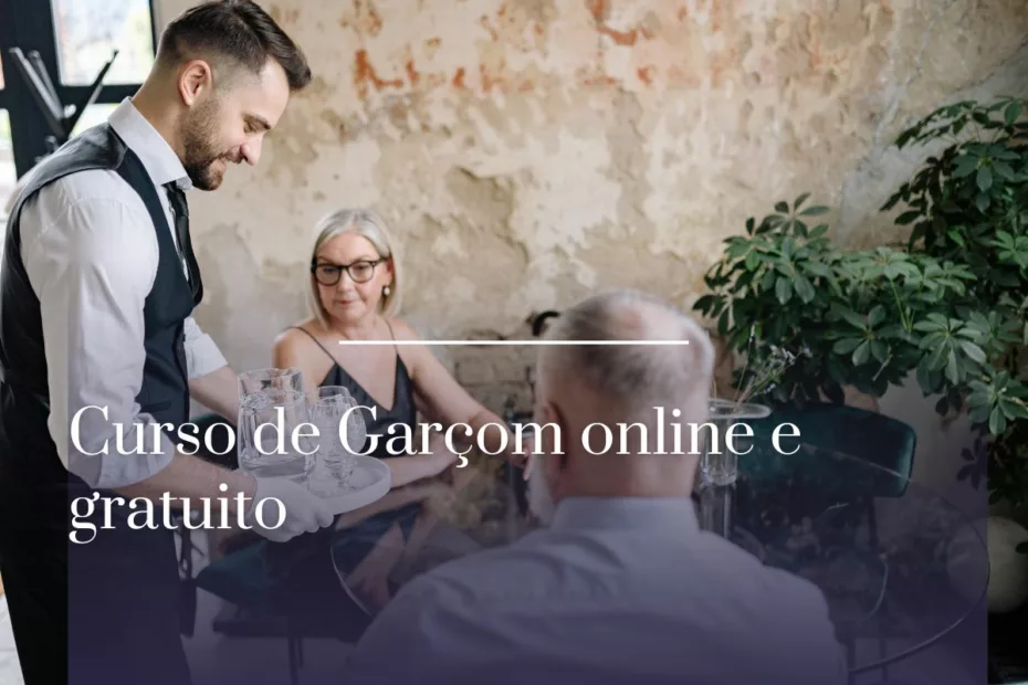 Curso de Garçom online e gratuito