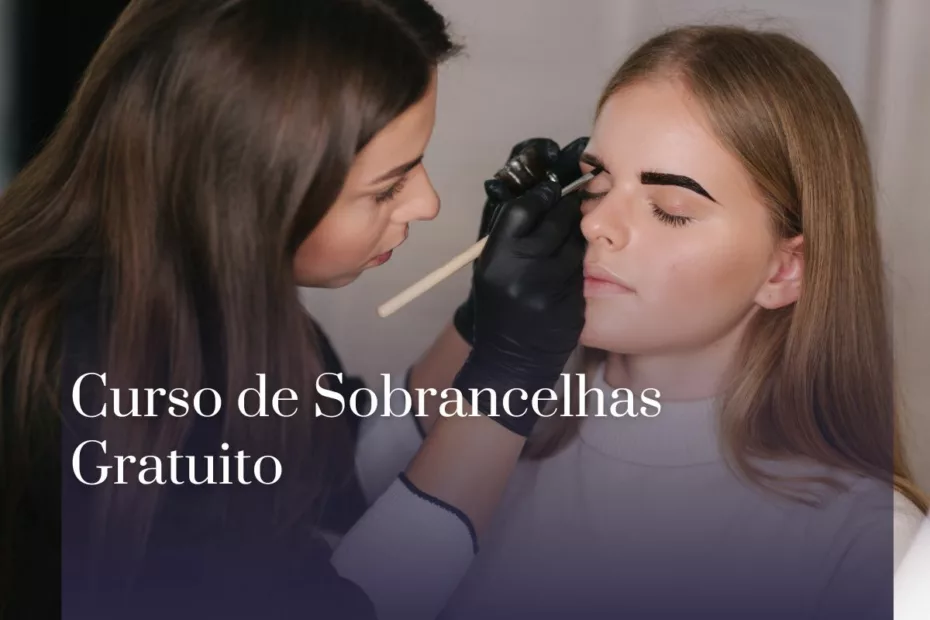 Curso de Sobrancelhas Gratuito