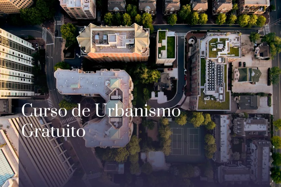 Curso de Urbanismo Gratuito