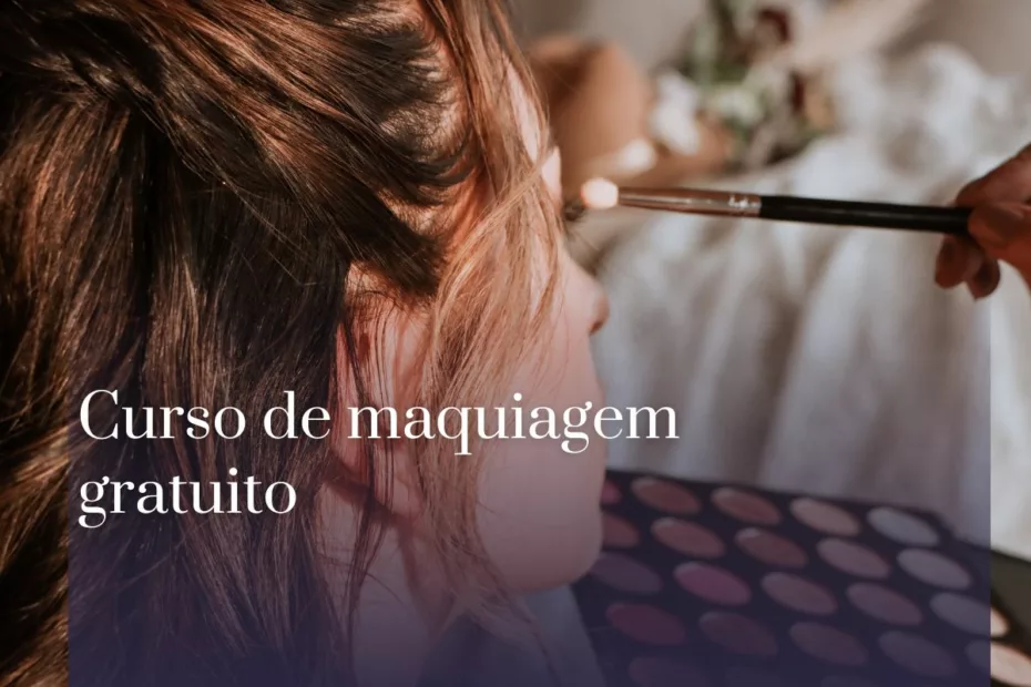 Curso de maquiagem gratuito