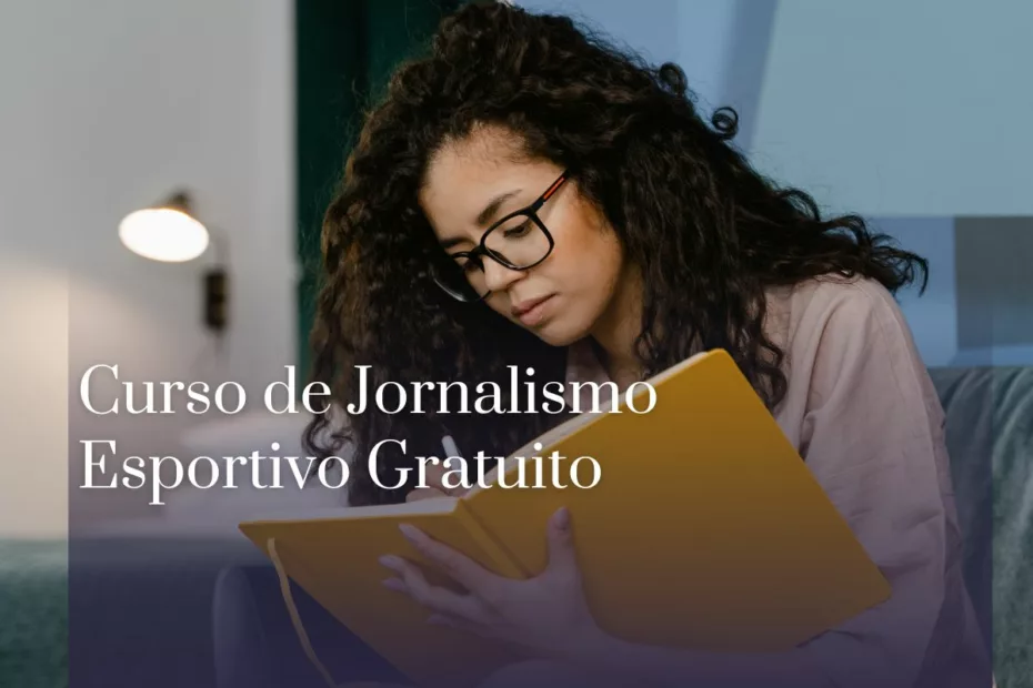 Curso de Jornalismo Esportivo Gratuito