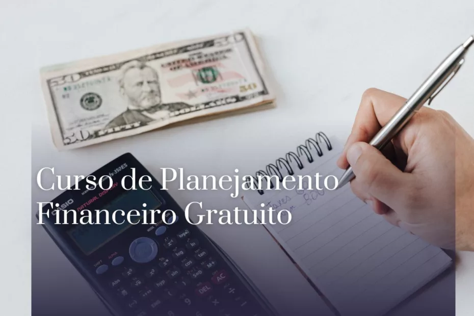 Curso de Planejamento Financeiro Gratuito