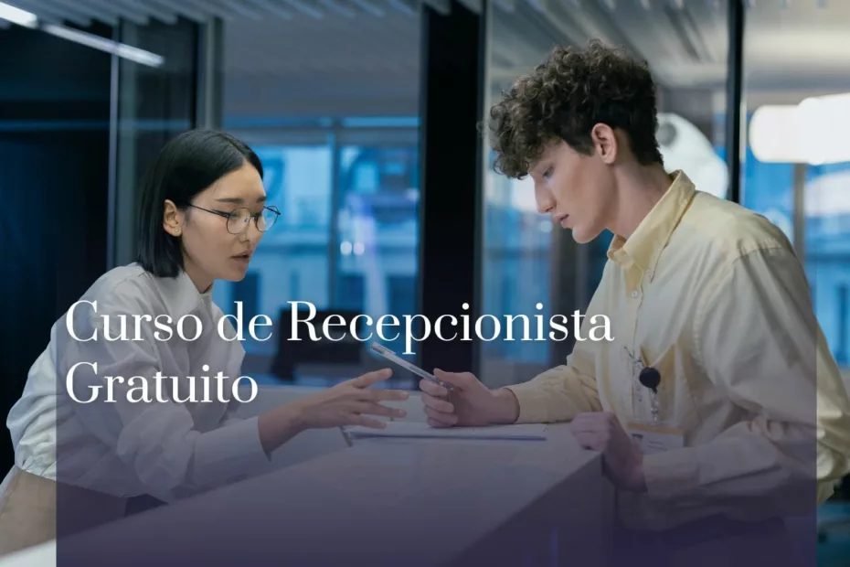 Curso de Recepcionista Gratuito